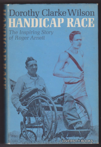 HANDICAP RACE : The Inspiring Story of Roger Arnett