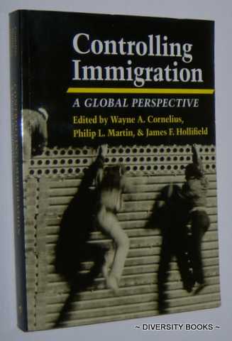 CONTROLLING IMMIGRATION : A Global Perspective