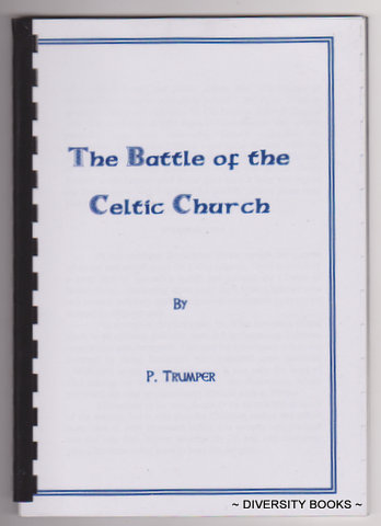 THE BATTLE OF THE CELTIC CHURCH