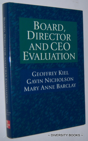 BOARD, DIRECTOR AND CEO EVALUATION