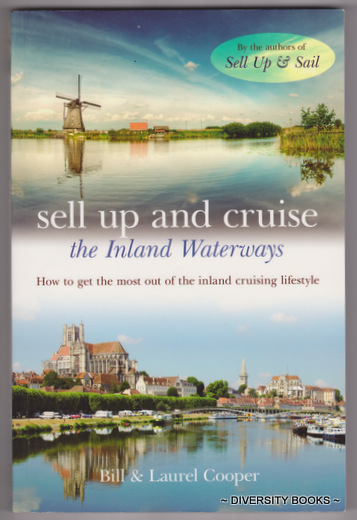 SELL UP AND CRUISE THE INLAND WATERWAYS