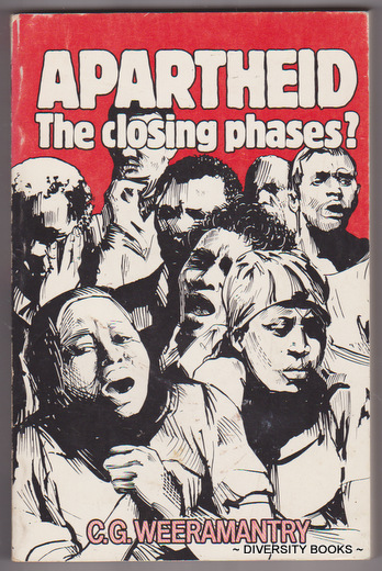 APARTHEID : The Closing Phases