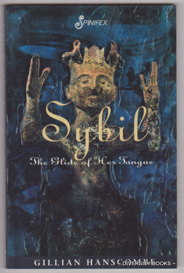SYBIL : The Glide of Her Tongue