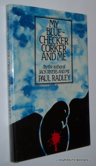 MY BLUE-CHECKER CORKER AND ME