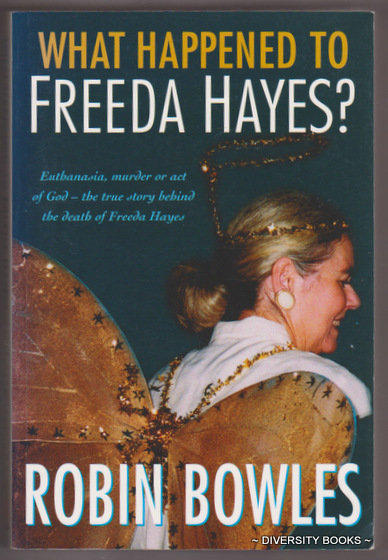 WHAT HAPPENED TO FREEDA HAYES (Signed Copy)