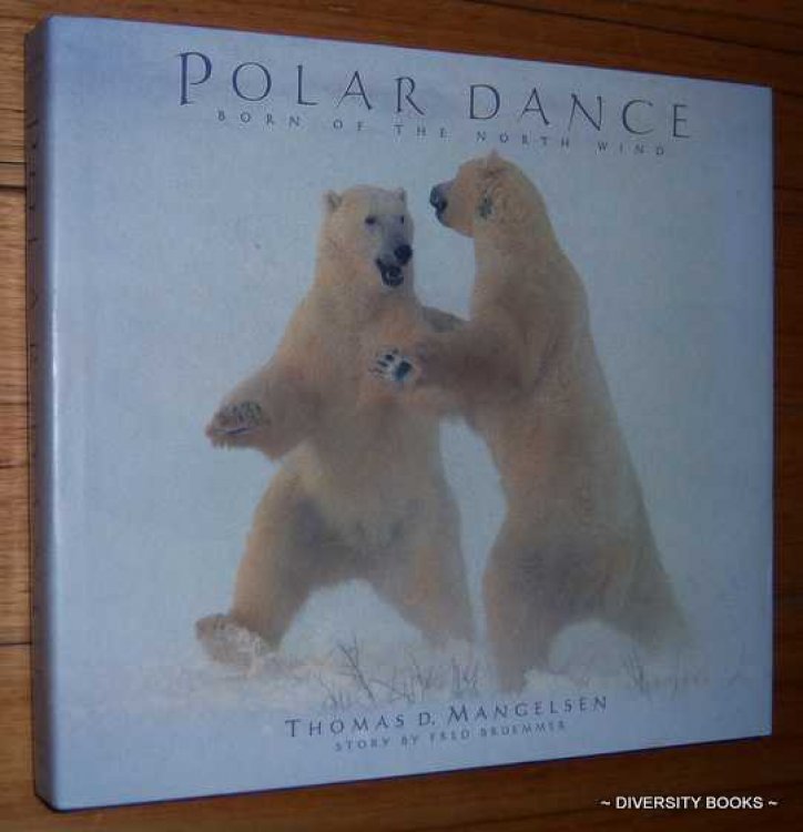 POLAR DANCE : Born of the North Wind