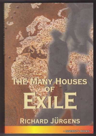 THE MANY HOUSES OF EXILE