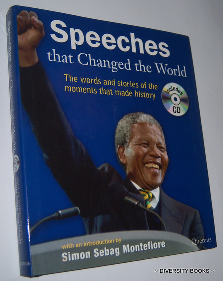 SPEECHES THAT CHANGED THE WORLD : The Words and Stories of the Moments That Made History (Includes CD)
