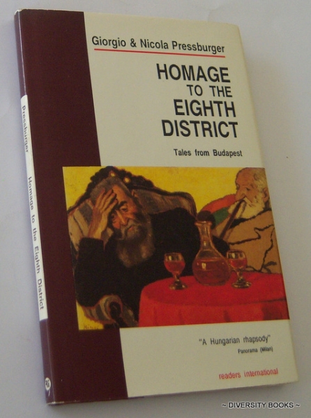 HOMAGE TO THE EIGHTH DISTRICT. Tales from Budapest (English Edition)