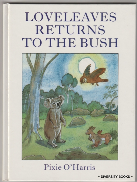 Image for LOVELEAVES RETURNS TO THE BUSH LOVELEAVES RETURNS TO THE BUSH