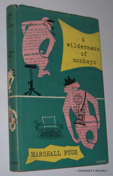 A WILDERNESS OF MONKEYS