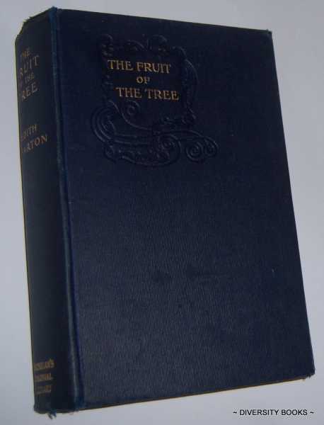 THE FRUIT OF THE TREE (Macmillan's Colonial Library Edition)