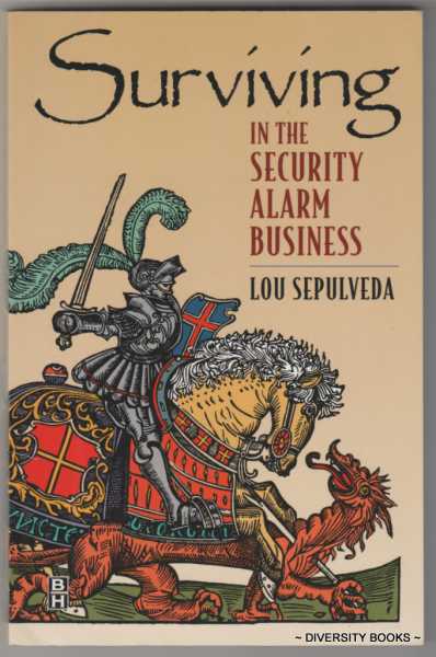 SURVIVING IN THE SECURITY ALARM BUSINESS