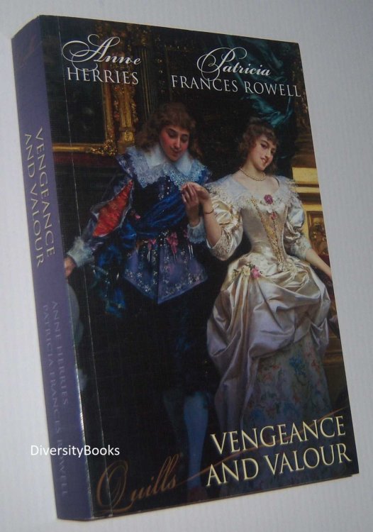 VENGEANCE AND VALOUR : The Unknown Heir. An Impetuous Abduction. (Quills)