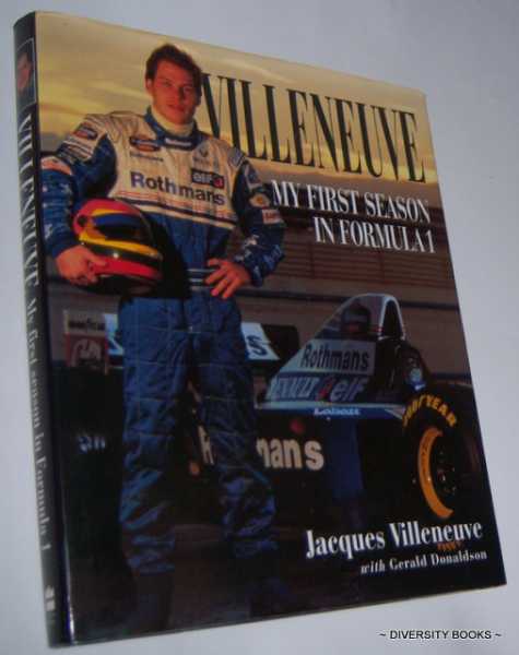 VILLENEUVE: My First Season in Formula 1