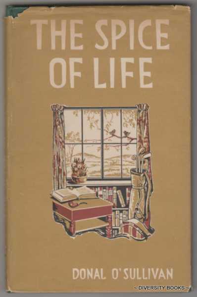 THE SPICE OF LIFE and Other Essays