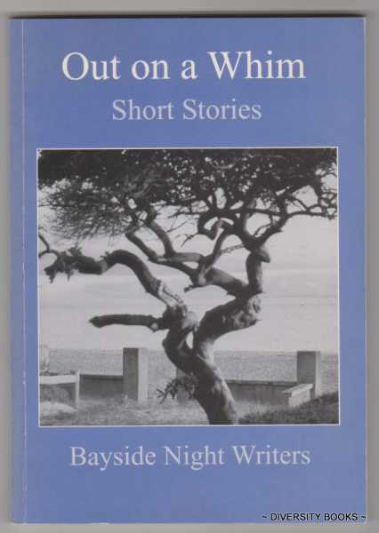 OUT ON A WHIM: Short Stories (Signed Copy)