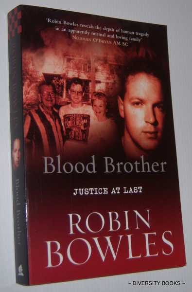 BLOOD BROTHER: Justice at Last