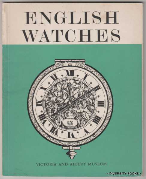 ENGLISH WATCHES. Victoria and Albert Museum