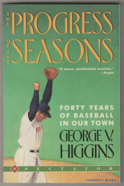 THE PROGRESS OF THE SEASONS. Forty Years of Baseball in Our Town