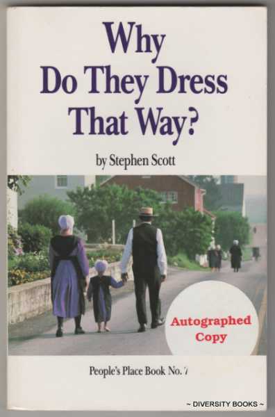 WHY DO THEY DRESS THAT WAY (Signed Copy)