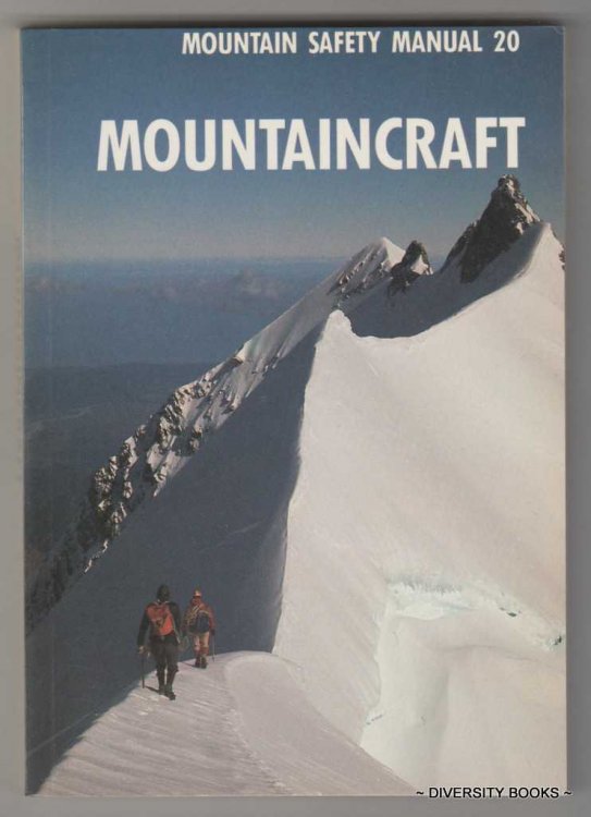 MOUNTAINCRAFT (Mountain Safety Manual 20)