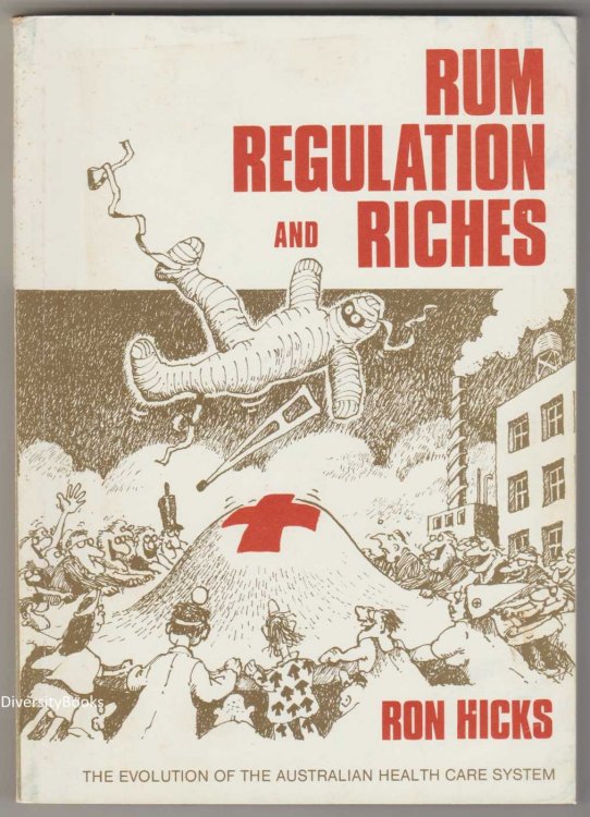 RUM, REGULATIONS AND RICHES
