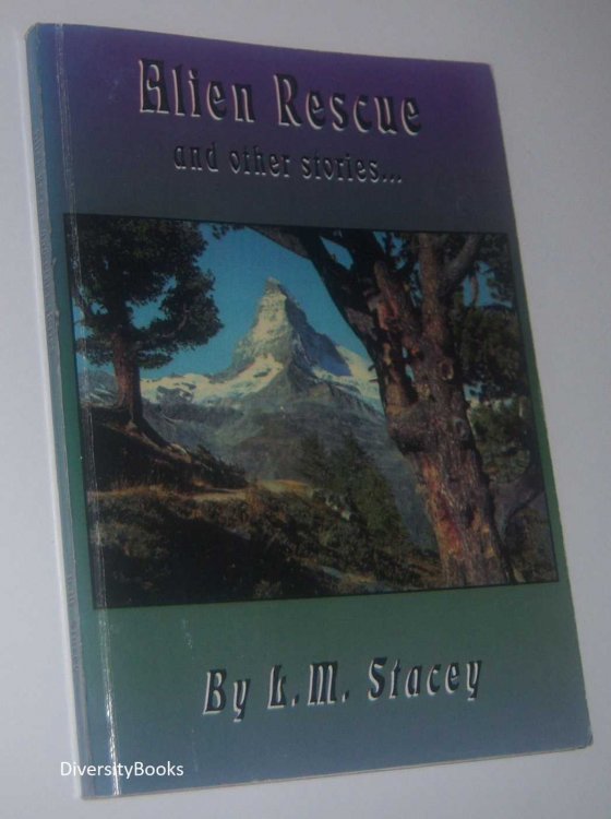 ALIEN RESCUE and Other Stories . . . (Signed Copy)