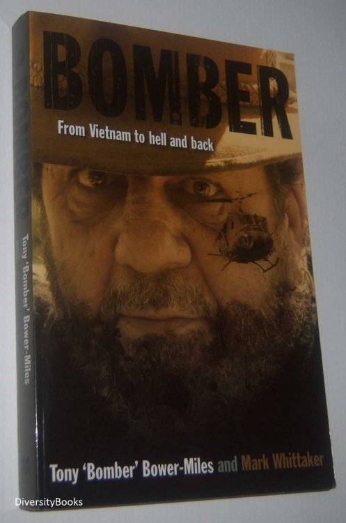BOMBER: From Vietnam to Hell and Back