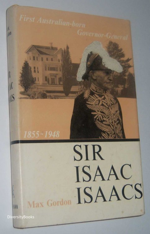 SIR ISAAC ISAACS: A Life of Service (includes Erratum Slip)