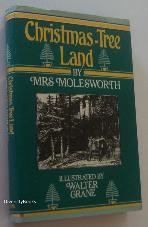 CHRISTMAS-TREE LAND (Facsimile Edition)