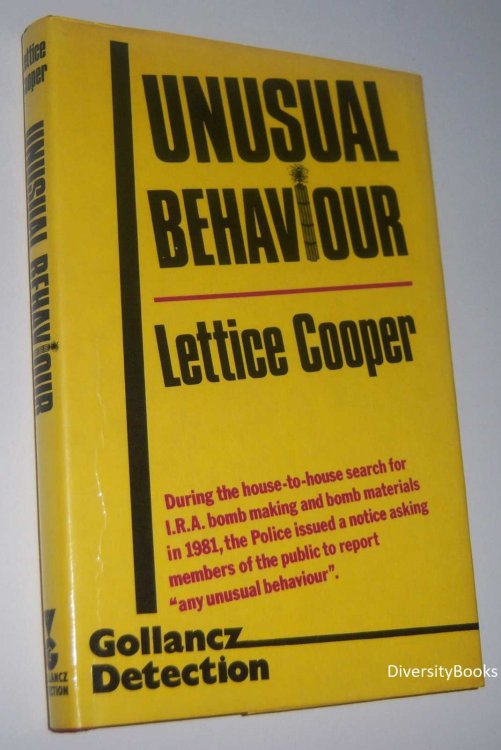 UNUSUAL BEHAVIOUR