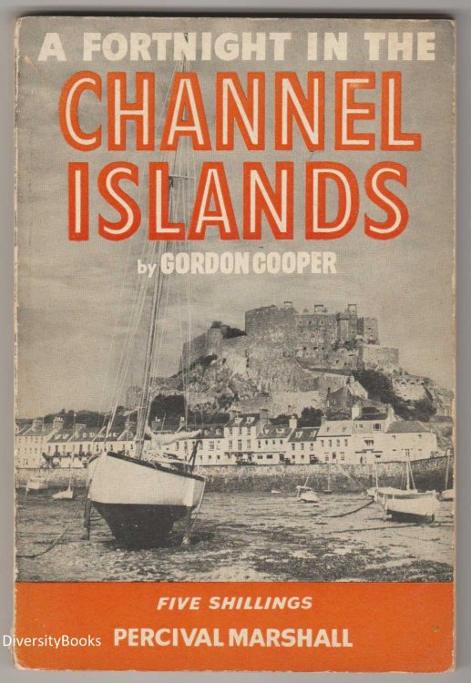 A FORTNIGHT IN THE CHANNEL ISLANDS