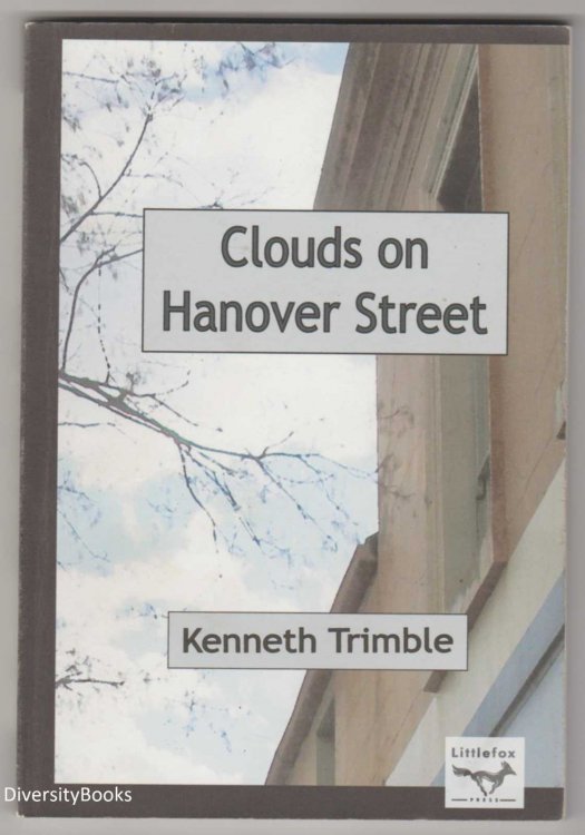 CLOUDS ON HANOVER STREET: Poems (Signed Copy)