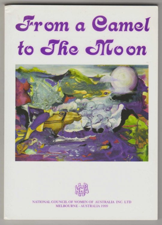 FROM A CAMEL TO THE MOON: An Anthology for the International Year of Older Persons - Signed by (some) Contributors
