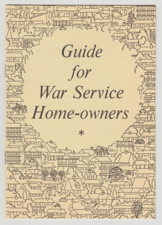 GUIDE FOR WAR SERVICE HOME-OWNERS