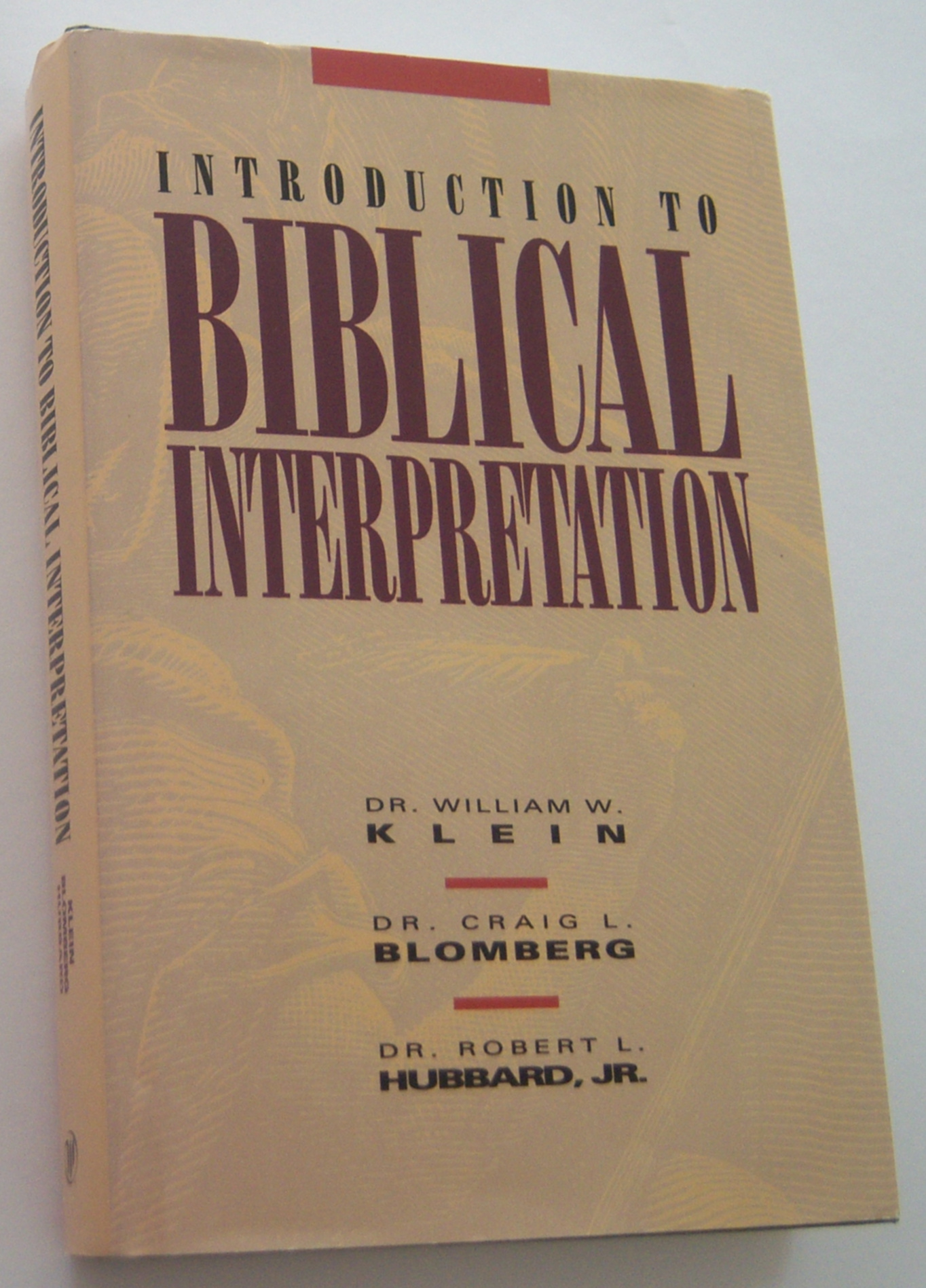 INTRODUCTION TO BIBLICAL INTERPRETATION