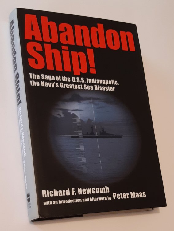 ABANDON SHIP!: The Saga of the U.S.S. Indianapolis, the Navy's Greatest Sea Disaster