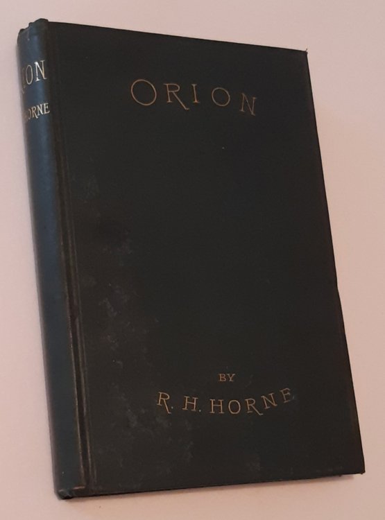 ORION: An Epic Poem (in three 'Books' bound as one)