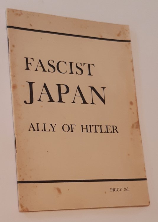 FASCIST JAPAN: Ally Of Hitler