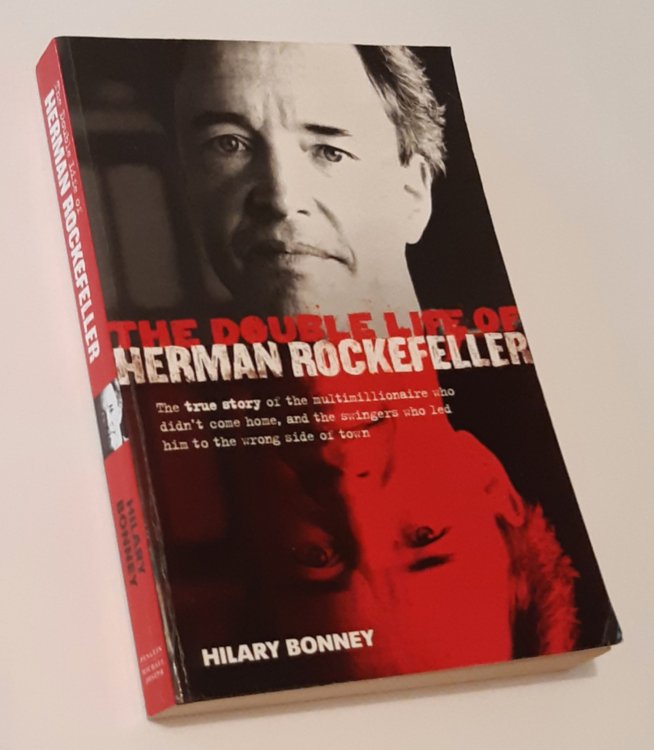 THE DOUBLE LIFE OF HERMAN ROCKEFELLER
