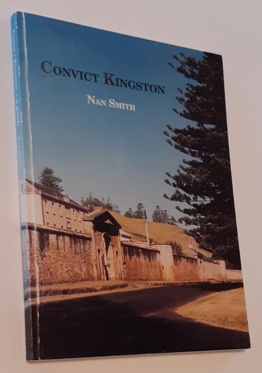 CONVICT KINGSTON - A Guide