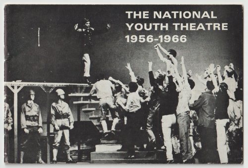 THE NATIONAL YOUTH THEATRE 1956-1966 (Includes Addenda Slip)