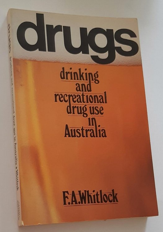DRUGS: Drinking and Recreational Drug Use in Australia