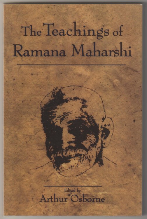THE TEACHINGS OF RAMANA MAHARSHI