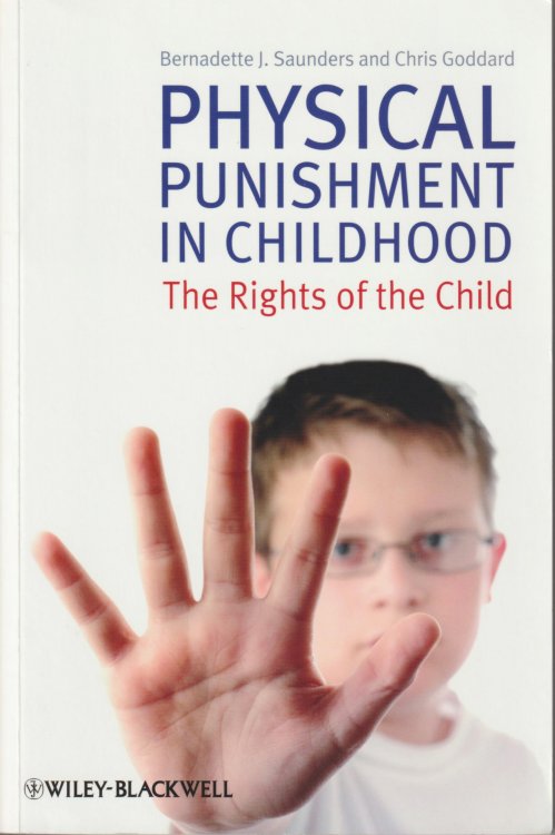 PHYSICAL PUNISHMENT IN CHILDHOOD: The Rights of the Child