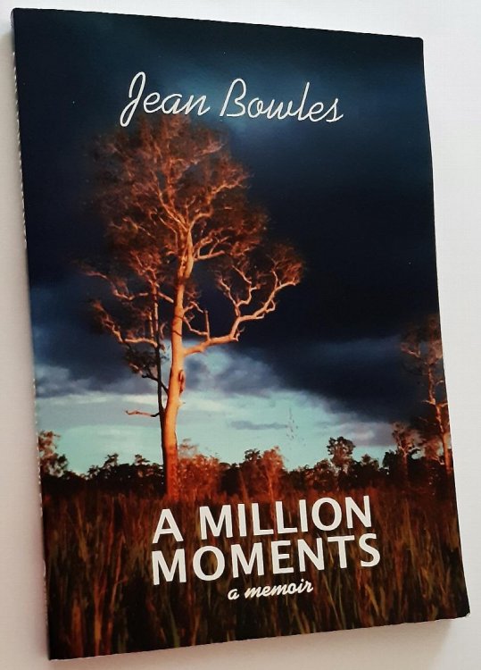 A MILLION MOMENTS: A Memoir