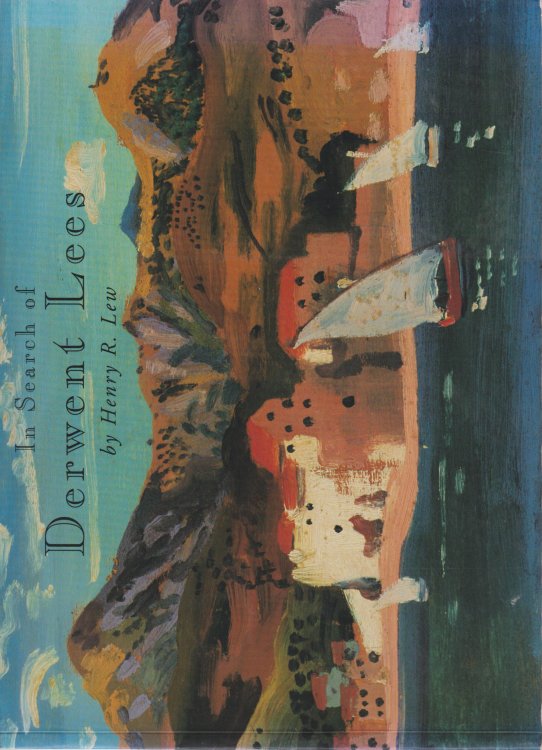 IN SEARCH OF DERWENT LEES