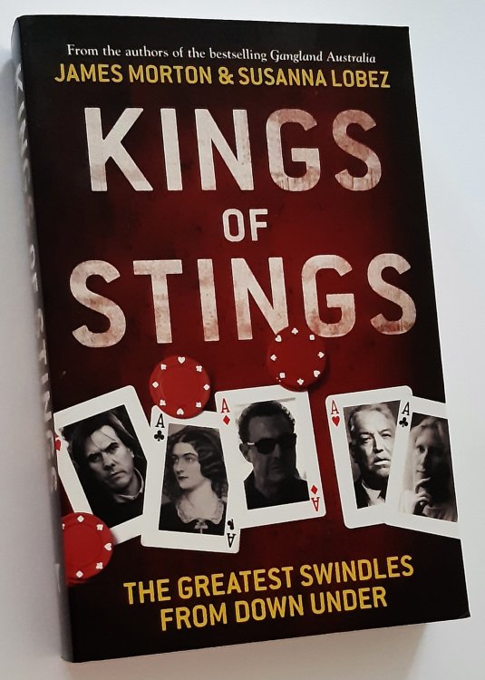 KINGS OF STINGS: THe Greatest Swindles from Down Under