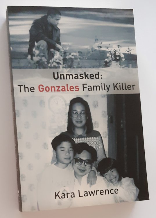 UNMASKED: The Gonzales Family Killer